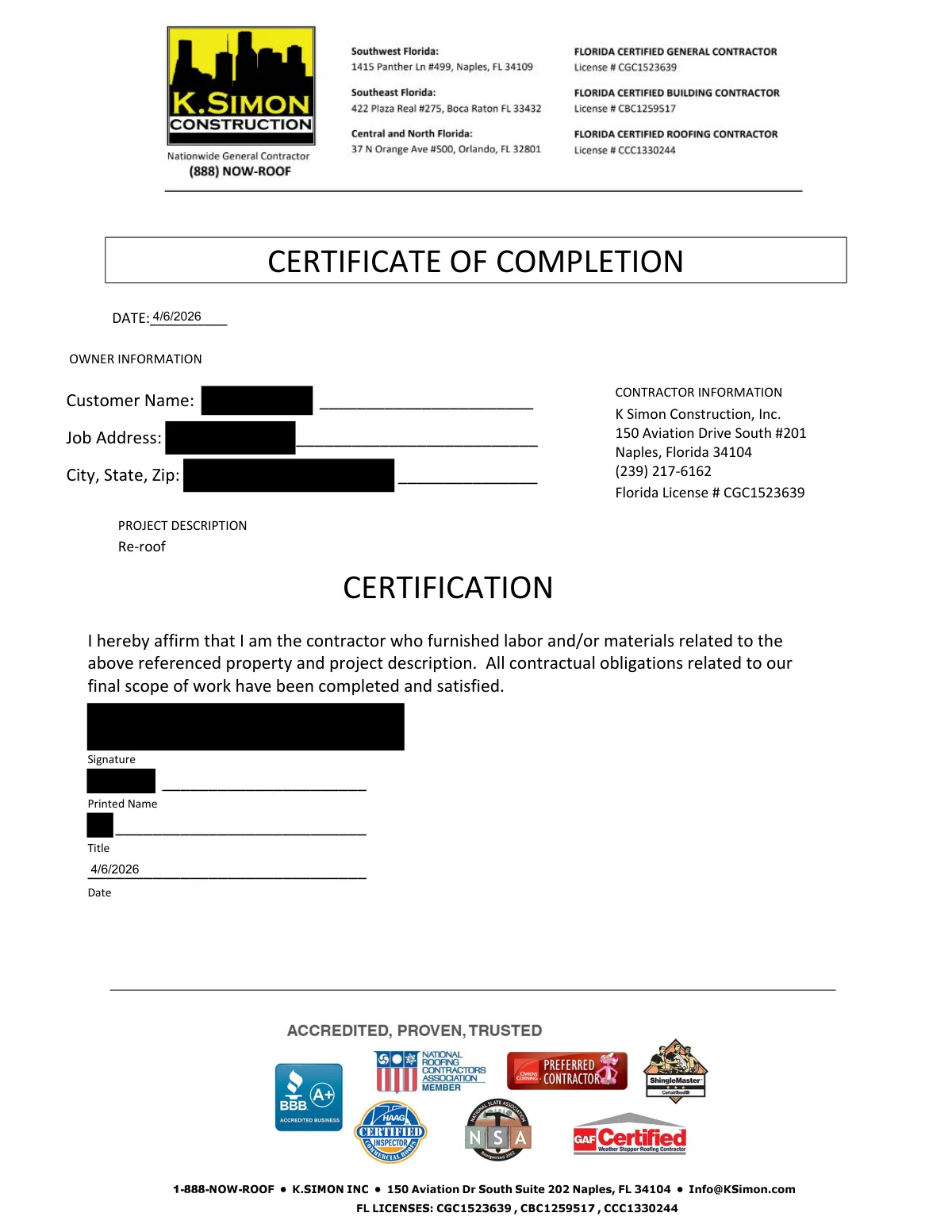 Certificate of Completion for the re-roof dated April 6, 2026, with black bars over the customer name, job address, and signature block.